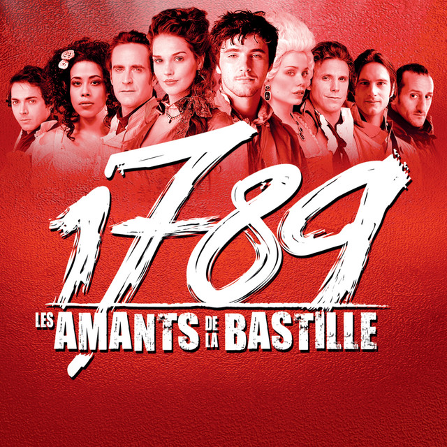 The Paris Cast Of 1789, Les Amants De La Bastille